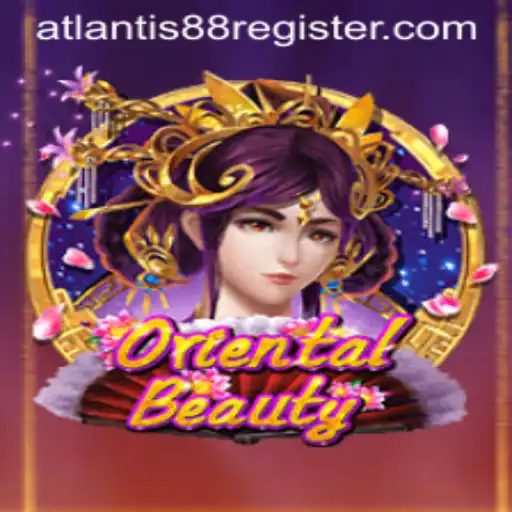 Discover the Enchanting World of OrientalBeauty: A Dive into ATLANTIS88's Latest Game